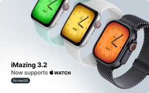 Cover image for iMazing Now supports Apple Watch and New iPads, Adds New App Management Features, and More.