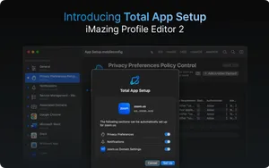 Cover image for iMazing Profile Editor 2 is now available, introducing Total App Setup